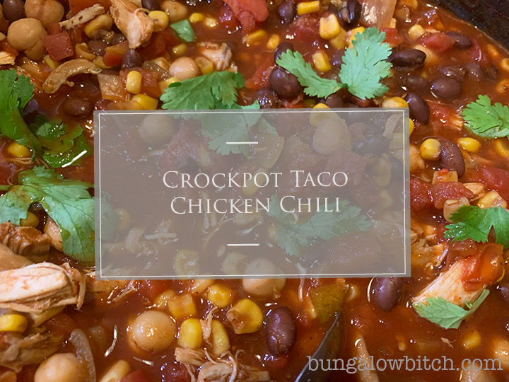 Taco chicken chili in crockpot